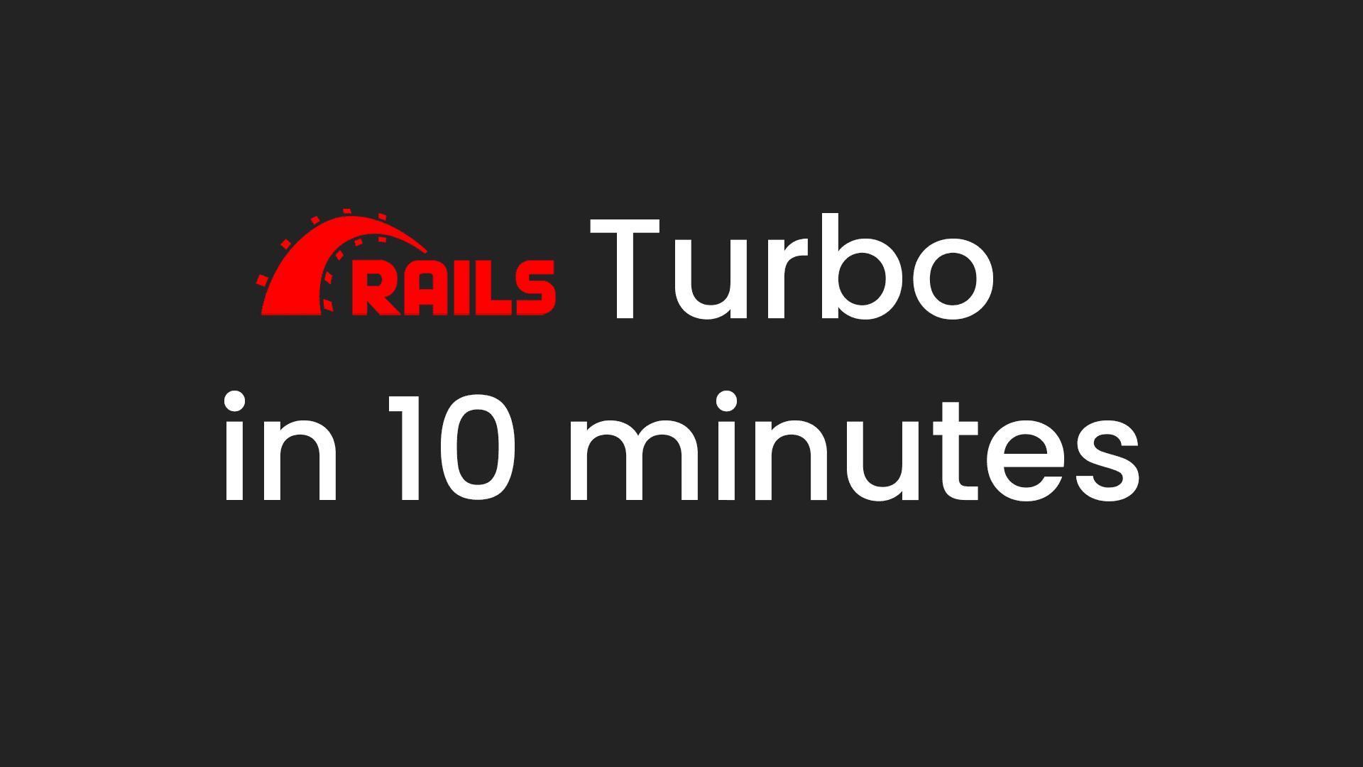 Ruby on Rails Turbo - Basic App